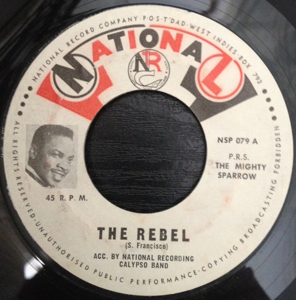 Mighty Sparrow - The Rebel -