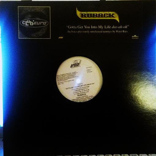 Ruback - Gotta Get You Into My Life Dee-Ay-Oh - 1996