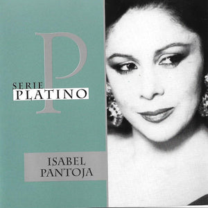 Isabel Pantoja - Serie Platino (CD) - 2000