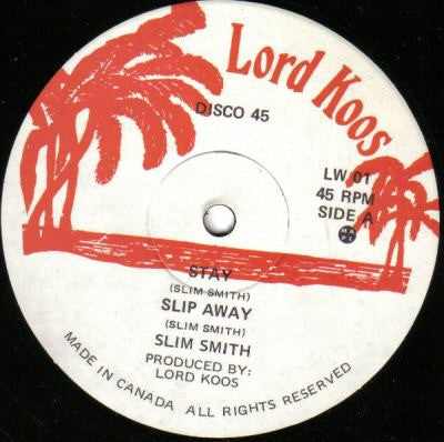 Slim Smith - Stay / Slip Away // You Surely Must Know / If My Dream Could Come True