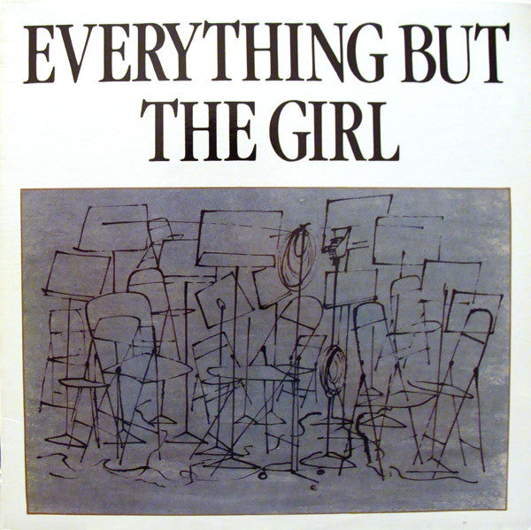 Everything But The Girl - Everything But The Girl - 1984
