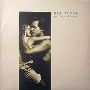 John Cougar Mellencamp - Big Daddy - 1989