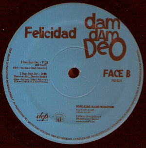 Felicidad - Dam Dam Deo