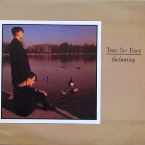 Tears For Fears - The Hurting - 1983