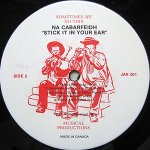 Na Cabarfeidh - Stick It In Your Ear - 1981