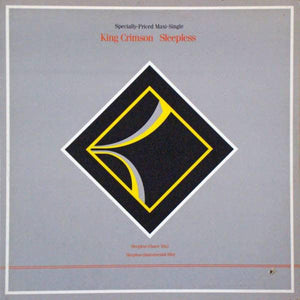 King Crimson - Sleepless 1984 - Quarantunes