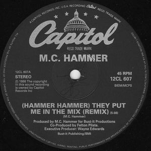 MC Hammer - (Hammer Hammer) They Put Me In The Mix