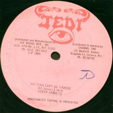 Mikey Jarrett - Me Nah Left Me Yardie / How Can I Love One Woman