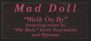Mad Doll - Walk On By