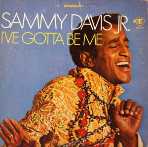 Sammy Davis Jr. - I've Gotta Be Me