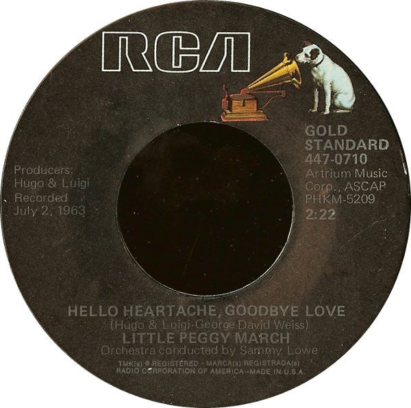 Peggy March - I Will Follow Him / Hello Heartache, Goodbye Love