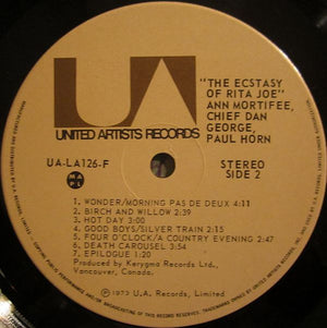 Chief Dan George, Ann Mortifee, Paul Horn - The Ecstasy Of Rita Joe - 1973