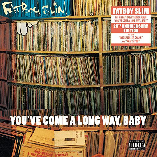 Fatboy Slim - You've Come A Long Way, Baby - 2018