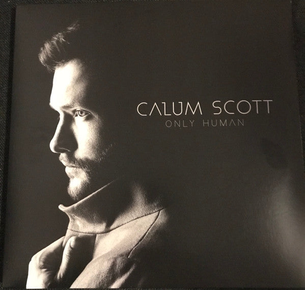 Calum Scott - Only Human - 2018