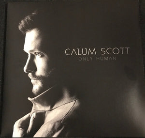 Calum Scott - Only Human - 2018