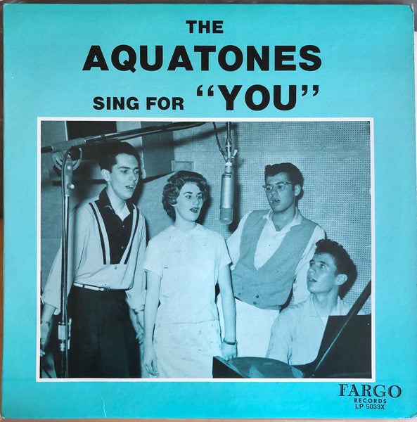 The Aquatones - The Aquatones Sing For "You"