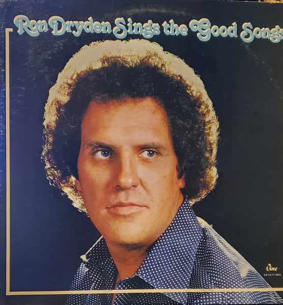 Ron Dryden - Ron Dryden Sings The Good Songs - 1980