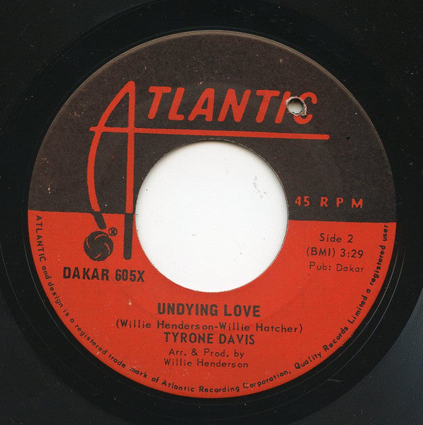 Tyrone Davis - Is It Something You've Got / Undying Love - 1969
