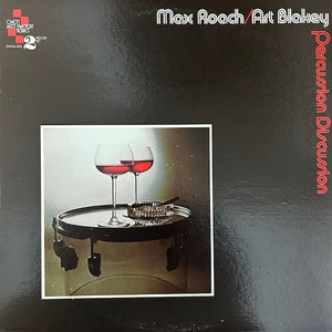 Max Roach / Art Blakey - Percussion Discussion -