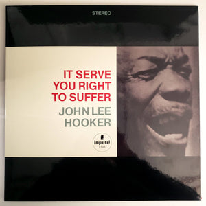 John Lee Hooker - It Serve You Right To Suffer