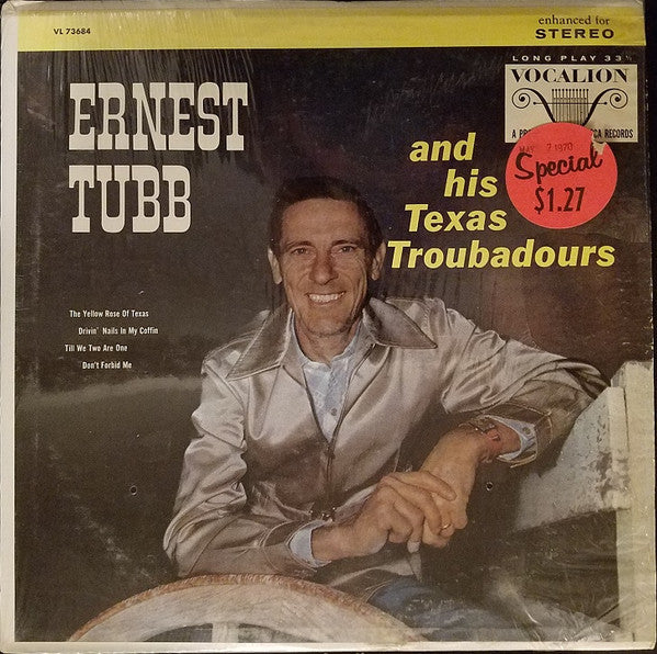 Ernest Tubb And His Texas Troubadours - Ernest Tubb And His Texas Troubadours -