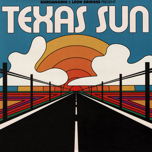 Khruangbin & Leon Bridges - Texas Sun - 2020