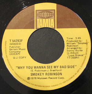 Smokey Robinson - Why You Wanna See My Bad Side