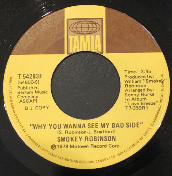 Smokey Robinson - Why You Wanna See My Bad Side