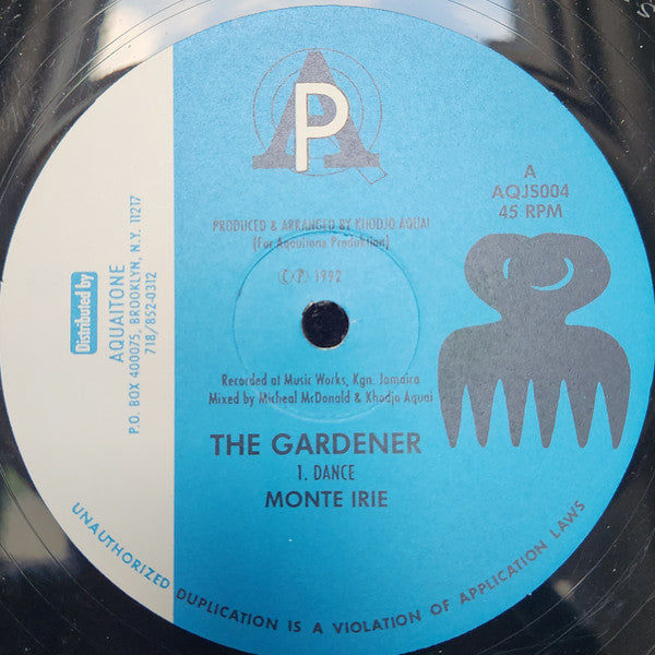 Monte Irie - The Gardener