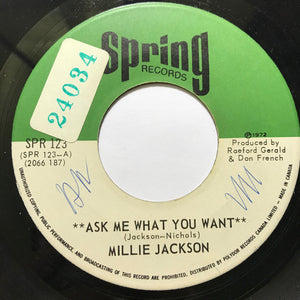 Millie Jackson - Ask Me What You Want / I Just Can't Stand It