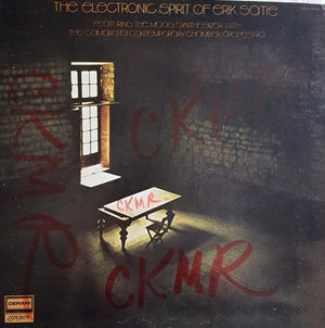 The Camarata Contemporary Chamber Group - The Electronic Spirit Of Erik Satie Featuring The Moog Synthesizer With The Camarata Contemporary Chamber Orchestra