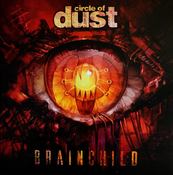 Circle Of Dust - Brainchild - 2023
