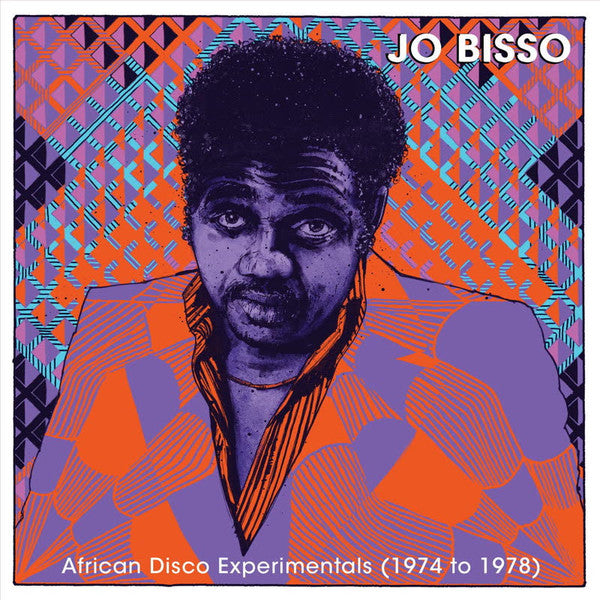 Jo Bisso - African Disco Experimentals (1974 To 1978) - 2020