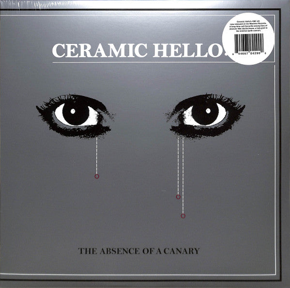 Ceramic Hello - The Absence Of A Canary - 2020
