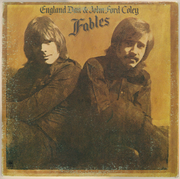 England Dan & John Ford Coley - Fables