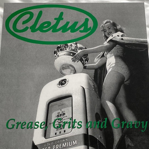 Cletus - Grease Grits And Gravy - 2024