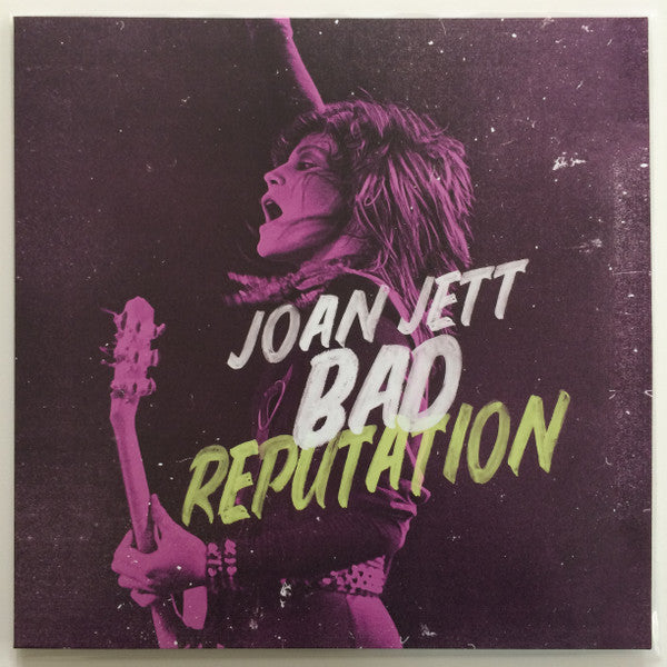 Joan Jett - Bad Reputation
