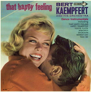 Bert Kaempfert & His Orchestra - That Happy Feeling