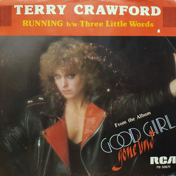 Terry Crawford - Running / Three Little Words - 1982