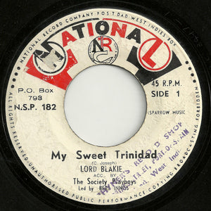 Lord Blakie, Society Playboys - My Sweet Trinidad / Something Wrong - 1967