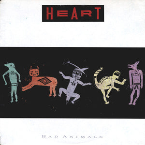 Heart - Bad Animals - 1987