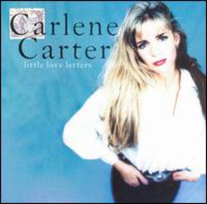 Carlene Carter - Little Love Letters (CD) - 1993