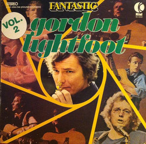 Gordon Lightfoot - Fantastic (Vol. 2)