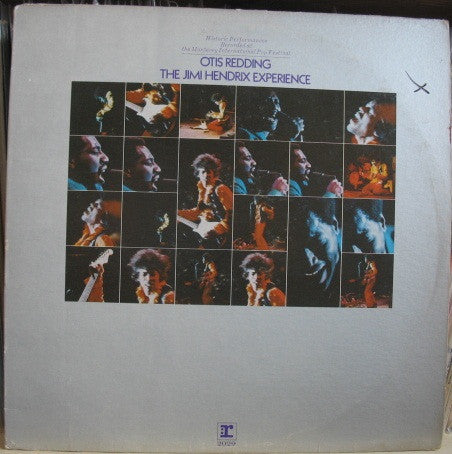 Otis Redding / Jimi Hendrix Experience, The - Historic Performances Recorded At The Monterey International Pop Festival - 1970