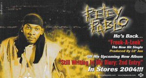 Petey Pablo - Freek-A-Leek - 2004