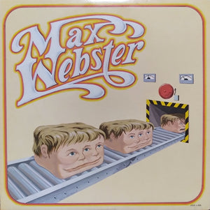 Max Webster - Max Webster -