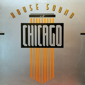 Various - The House Sound Of Chicago - 1986