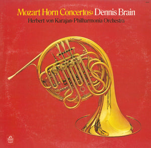 Wolfgang Amadeus Mozart / Dennis Brain, Philharmonia Orchestra, Herbert von Karajan - Horn Concertos -