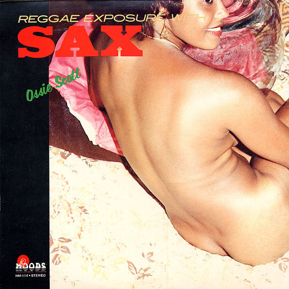 Ossie Scott - Reggae Exposure With Sax