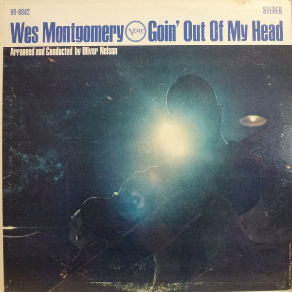 Wes Montgomery - Goin' Out Of My Head - 1966